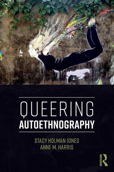 Produktbild: Queering Autoethnography