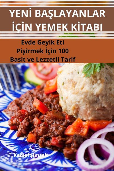 Produktbild: Yen&iquest; Ba&iquest;layanlar &iquest;&ccedil;&iquest;n Yemek K&iquest;tabi
