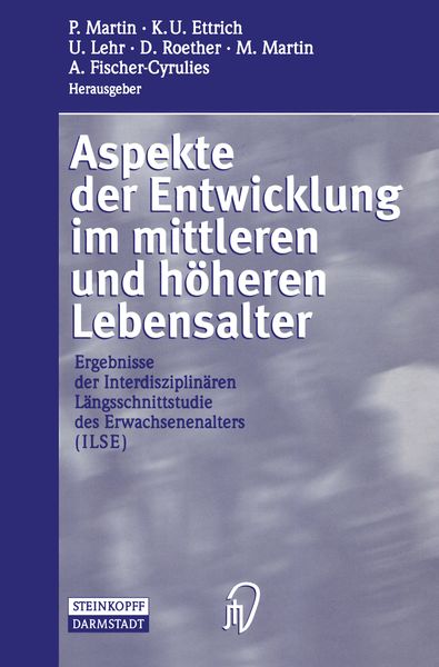 Aspekte der Entwicklung im mittleren und höheren Lebensalter