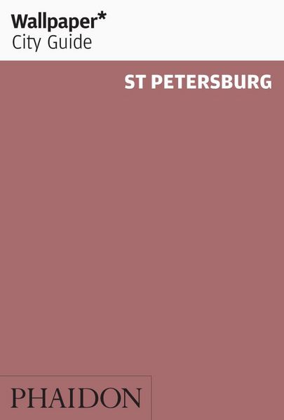 Produktbild: Wallpaper* City Guide St Petersburg 2012