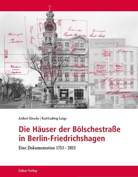 Produktbild: Die H&auml;user der B&ouml;lschestra&szlig;e in Berlin-Friedrichshagen