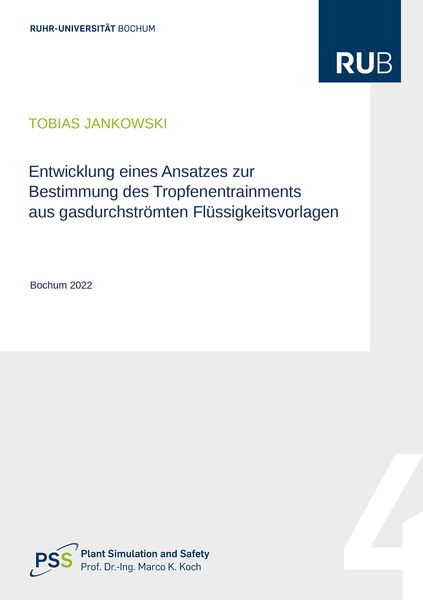 Produktbild: Entwicklung eines Ansatzes zur Bestimmung deTropfenentrainments aus gasdurchstr&ouml;mten Fl&uuml;ssigkeitsvorlagen
