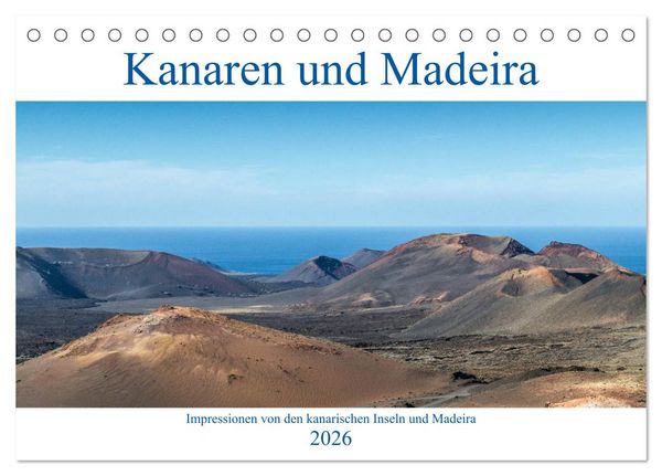 Produktbild: Kanaren und Madeira (Tischkalender 2026 DIN A5 quer), CALVENDO Monatskalender