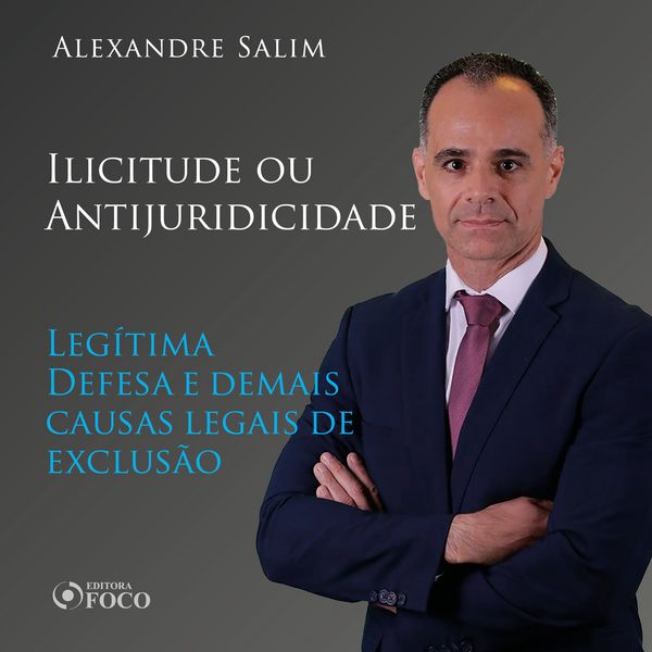 Produktbild: Direito Penal - 5.⁠ ⁠Ilicitude ou Antijuridicidade - Leg&iacute;tima Defesa e demais causas legais de exclus&atilde;o&nbsp;