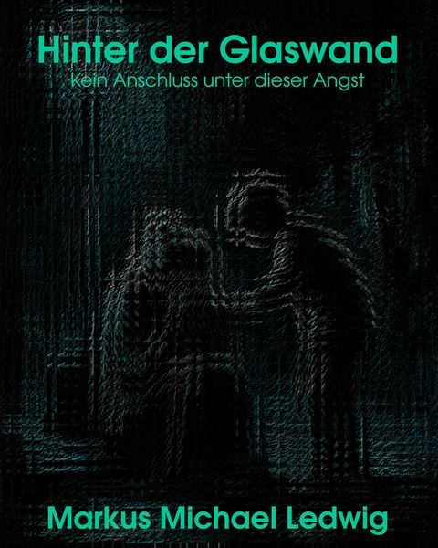 Produktbild: Hinter der Glaswand