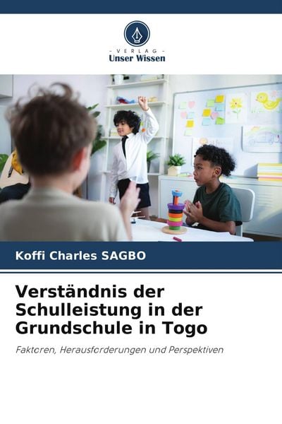 Produktbild: Verst&auml;ndnis der Schulleistung in der Grundschule in Togo