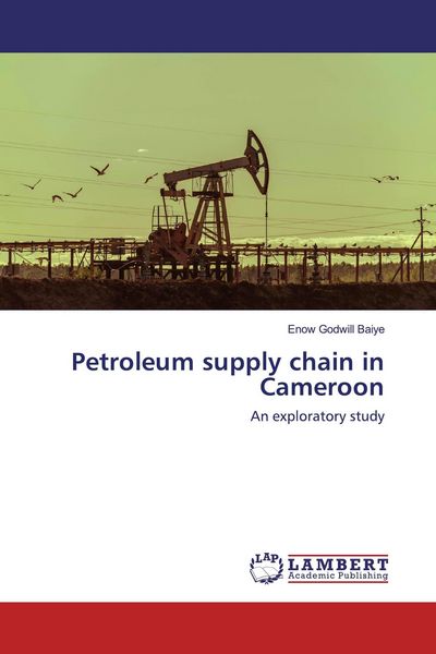 Produktbild: Petroleum supply chain in Cameroon