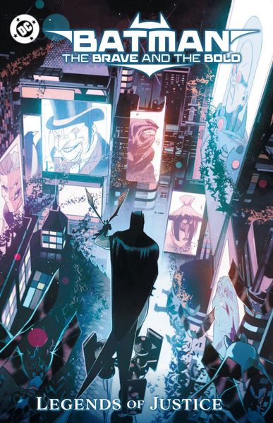 Produktbild: Batman: The Brave and the Bold: Legends of Justice