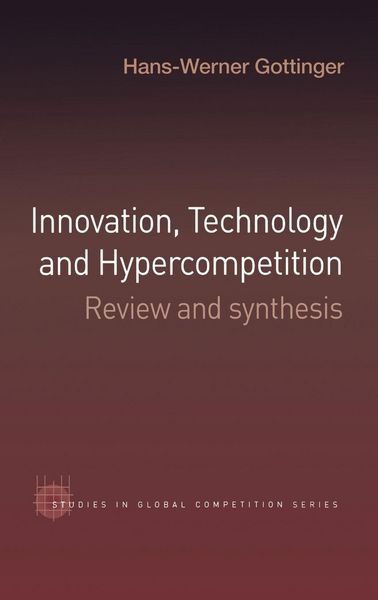 Produktbild: Innovation, Technology and Hypercompetition
