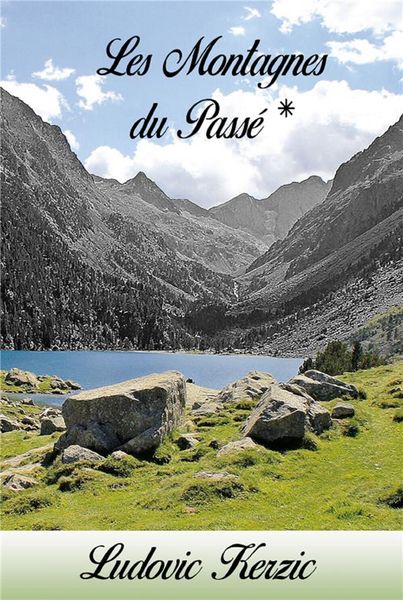 Produktbild: Les montagnes du pass&eacute; - Tome 1