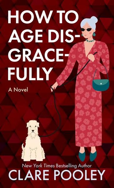 Produktbild: How to Age Disgracefully