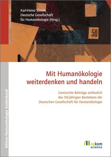 Produktbild: Mit Human&ouml;kologie weiterdenken und handeln