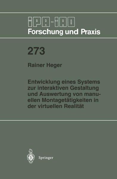 Produktbild: Entwicklung eines Systems zur interaktiven Gestaltung und Auswertung von manuellen Montaget&auml;tigkeiten in der virtuellen Realit&auml;t
