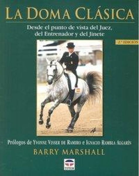 Produktbild: La doma cl&aacute;sica desde el punto de vista del juez, del entrenador y del jinete