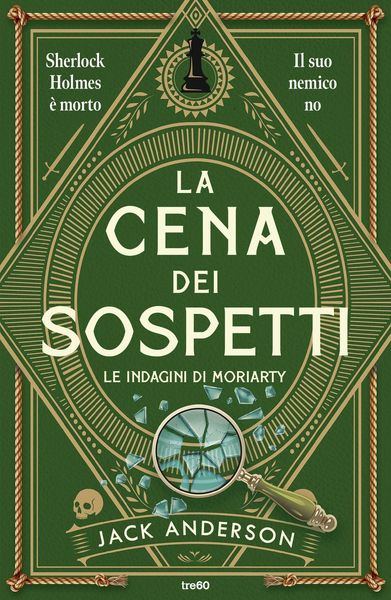Produktbild: La cena dei sospetti. Le indagini di Moriarty