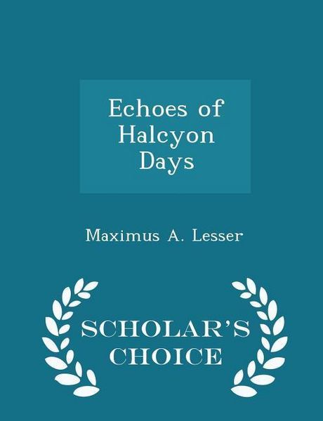 Produktbild: Echoes of Halcyon Days - Scholar's Choice Edition