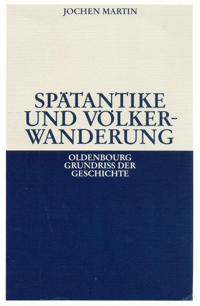 Produktbild: Sp&auml;tantike und V&ouml;lkerwanderung