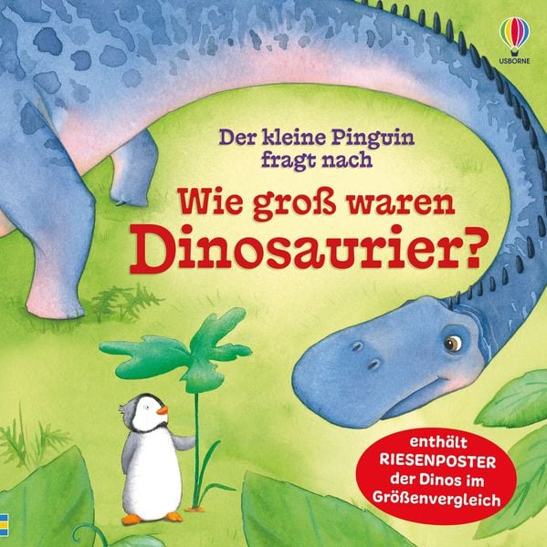 Produktbild: Der kleine Pinguin fragt nach: Wie gro&szlig; waren Dinosaurier?