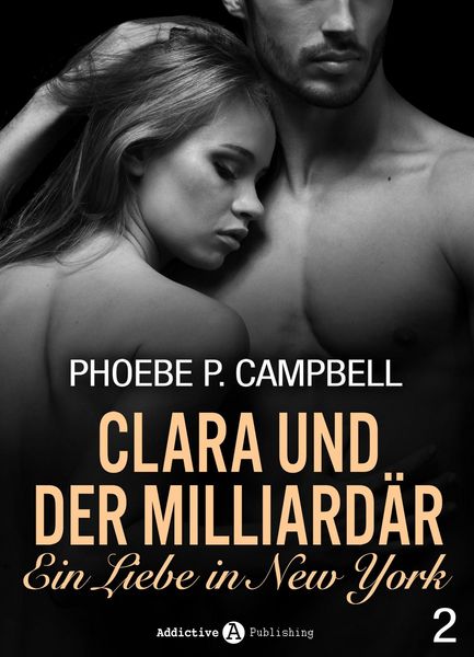 Produktbild: Clara und der Milliard&auml;r - Eine Liebe in New York, 2