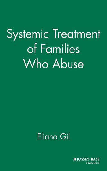 Produktbild: Systemic Treatment of Families Who Abuse