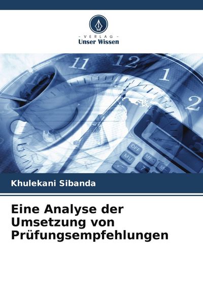 Produktbild: Eine Analyse der Umsetzung von Pr&uuml;fungsempfehlungen