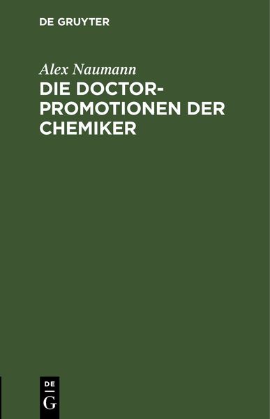 Produktbild: Die Doctorpromotionen der Chemiker