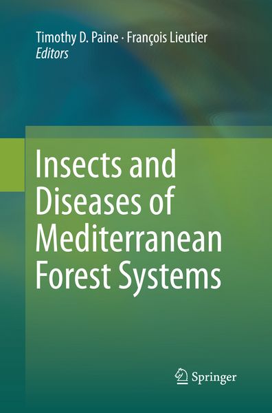 Produktbild: Insects and Diseases of Mediterranean Forest Systems