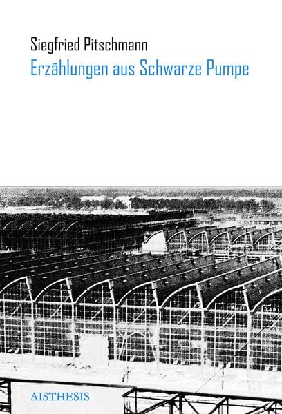 Produktbild: Erz&auml;hlungen aus Schwarze Pumpe