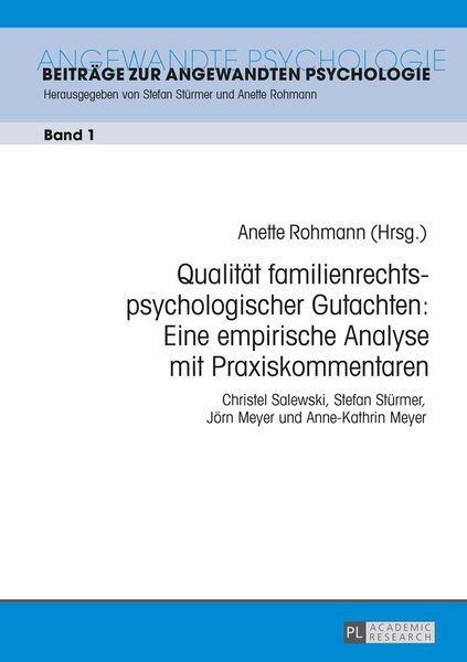 Produktbild: Qualit&auml;t familienrechtspsychologischer Gutachten: Eine empirische Analyse mit Praxiskommentaren