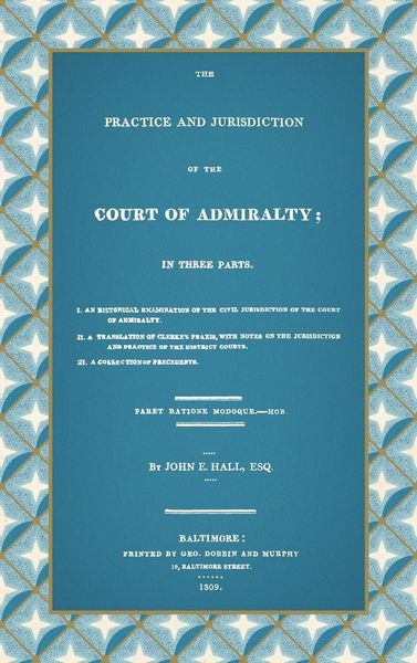 Produktbild: The Practice and Jurisdiction of the Court of Admiralty