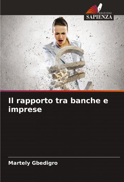 Produktbild: Il rapporto tra banche e imprese