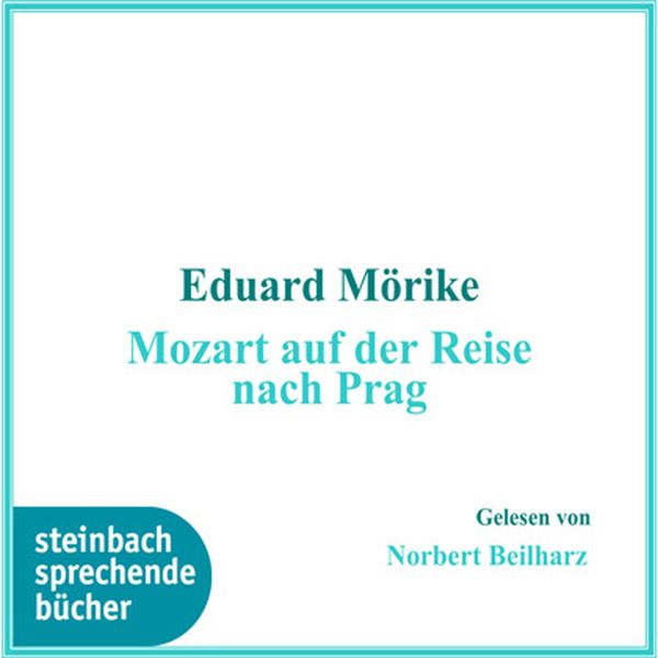 Produktbild: Mozart auf der Reise nach Prag (Ungek&uuml;rzt)