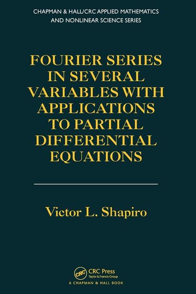 Produktbild: Fourier Series in Several Variables with Applications to Partial Differential Equations