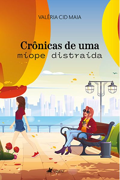 Produktbild: Cro^nicas de uma mi&acute;ope distrai&acute;da