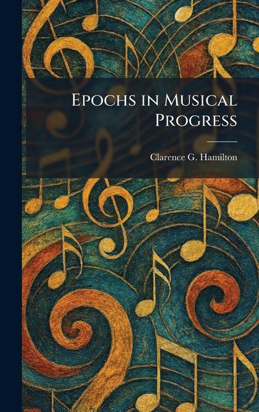 Produktbild: Epochs in Musical Progress