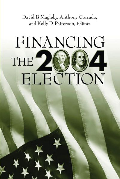 Produktbild: Financing the 2004 Election