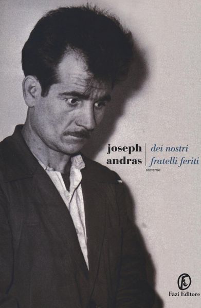 Produktbild: Dei nostri fratelli feriti