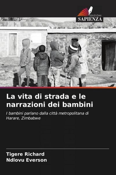 Produktbild: La vita di strada e le narrazioni dei bambini