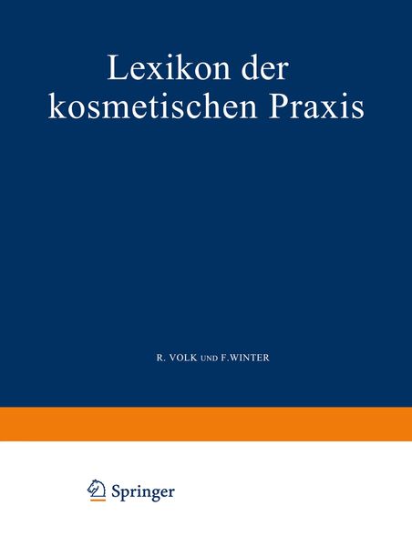 Lexikon der Kosmetischen Praxis