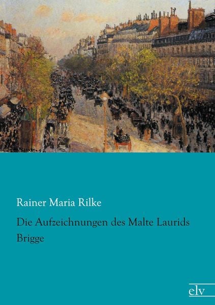 Produktbild: Die Aufzeichnungen des Malte Laurids Brigge
