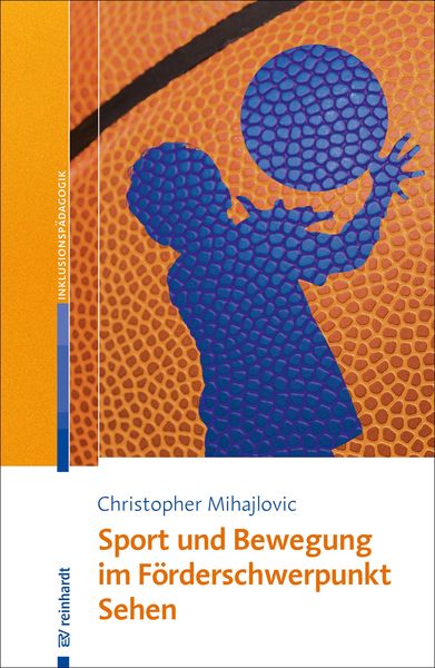 Produktbild: Sport und Bewegung im F&ouml;rderschwerpunkt Sehen