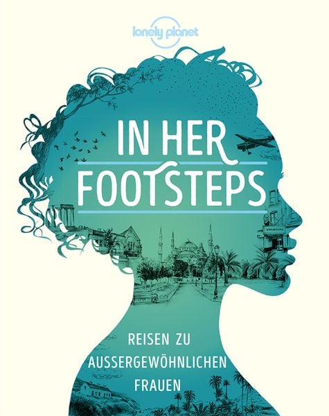 Produktbild: LONELY PLANET Bildband In Her Footsteps