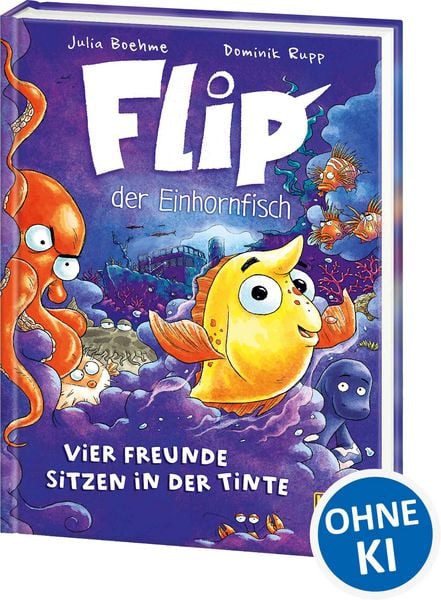 Flip, der Einhornfisch (Band 2) - Vier Freunde sitzen in der Tinte, Gebundene Ausgabe von Julia Boehme, Loewe, 978-3-7432-1761-4