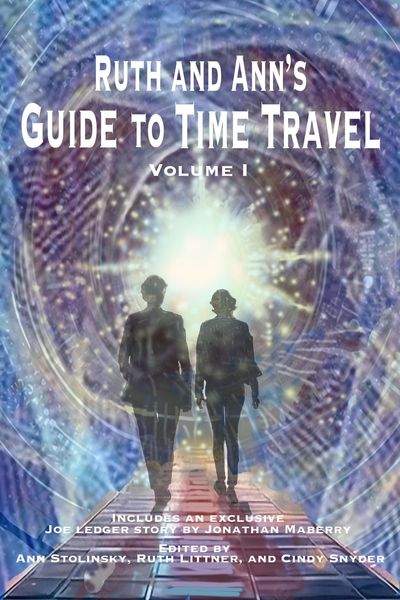 Produktbild: Ruth and Ann's Guide to Time Travel, Volume I