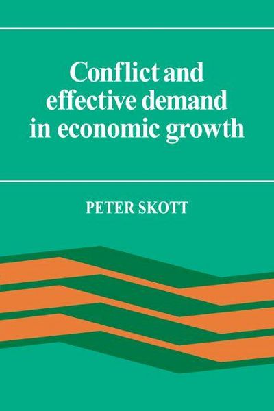 Produktbild: Conflict and Effective Demand in Economic Growth