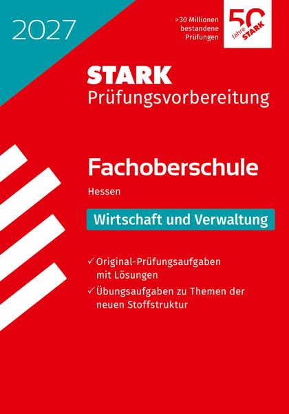 Produktbild: STARK Wirtschaft und Verwaltung - Abschlusspr&uuml;fung FOS 2027 Hessen - Pr&uuml;fungsvorbereitung