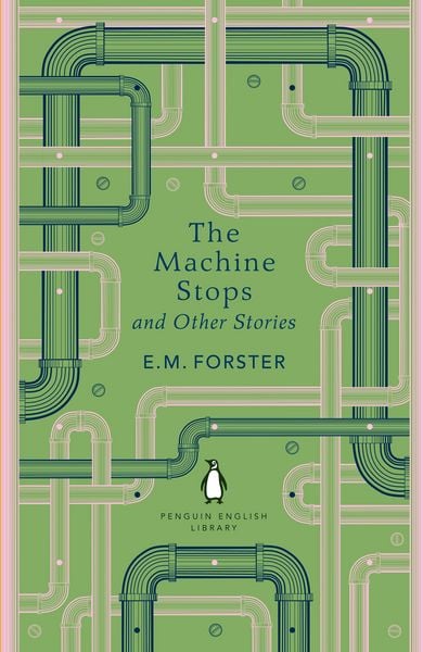 The Machine Stops and Other Stories, Taschenbuch von E. M. Forster, Penguin Books Ltd, 978-0-241-65257-2