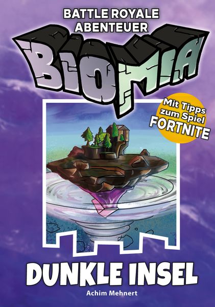 Produktbild: BIOMIA Abenteuer f&uuml;r Battle Royale: # 1 Dunkle Insel