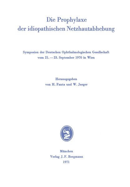 Produktbild: Die Prophylaxe der idiopathischen Netzhautabhebung