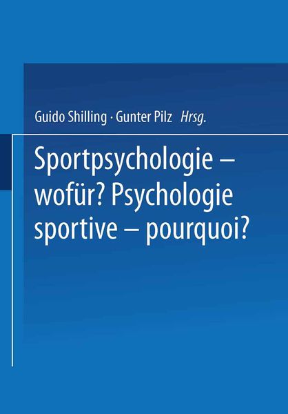 Produktbild: Sportpsychologie &mdash; wof&uuml;r? / Psychologie sportive &mdash; pourquoi?
